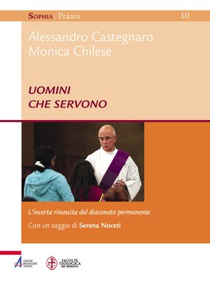 cover image of Uomini che servono. L'incerta rinascita del diaconato permanente